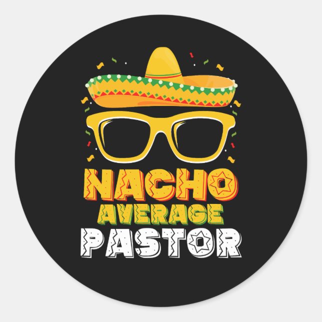 Pegatina Redonda Nacho Pastor Promedio Cinco de Mayo (Anverso)