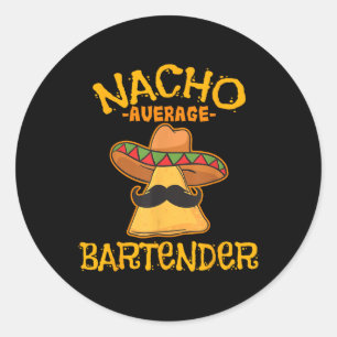 Pegatina Redonda Nacho promedio barman cinco de mayo fiesta