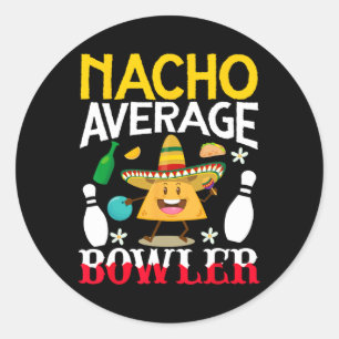 Pegatina Redonda Nacho Promedio Bowler Cinco De Mayo Bowling Mexica