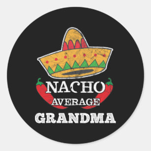 Pegatina Redonda Nacho Promedio de Abuela Funny Cinco De Mayo Tee R