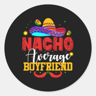 Pegatina Redonda Nacho Promedio De Novio Funny Mexicano Cinco De Ma