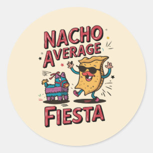 Pegatina Redonda Nacho Promedio Fiesta - Diversión, Colorido Diseño