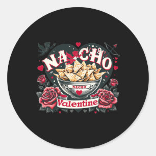 Pegatina Redonda Nacho Valentine - Comida Mexicana Nacho Funny Vale