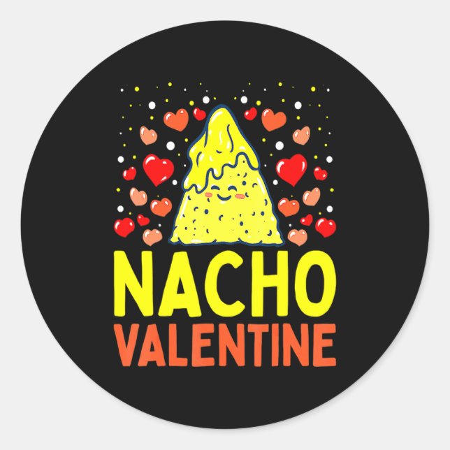 Pegatina Redonda Nacho Valentine Valentines Day Food Pun Mexican Jo (Anverso)