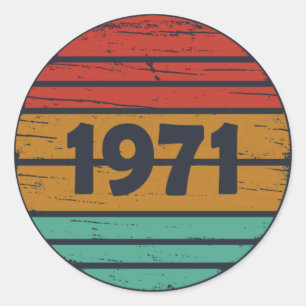 Pegatina Redonda Nacido en 1971