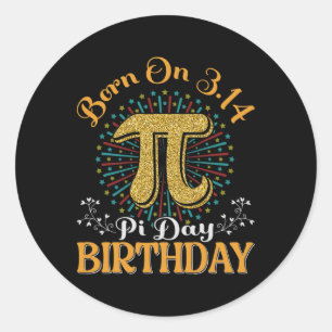 Pegatina Redonda Nacido En 3.14 Pi Day Funny