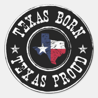 Pegatina Redonda Nacido en Texas - orgulloso de Texas