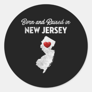 Pegatina Redonda Nacido y criado en Nueva Jersey - Nueva Jersey Nj