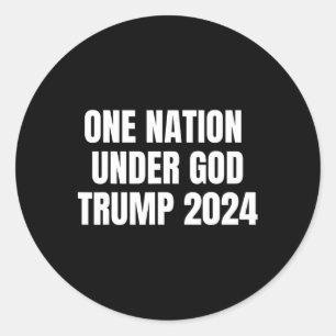 Pegatina Redonda Nación bajo Dios Trump 2024 Dios Bandera Americana