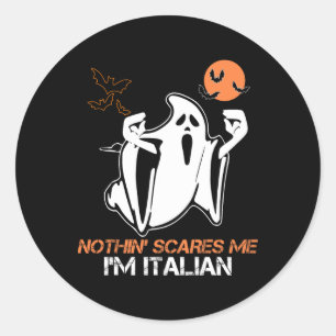 Pegatina Redonda Nada me asusta, soy italiano Fantasma Halloween Co