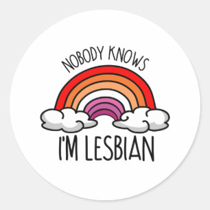 Pegatina Redonda Nadie sabe que soy lesbiana