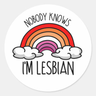 Pegatina Redonda NADIE SABE QUE SOY LESBIANA Camiseta
