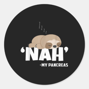 Pegatina Redonda Nah My Pancreas Diabetes Graciosa Conciencia sobre