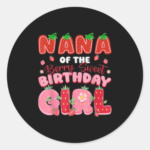 Pegatina Redonda Nana De La Berry Sweet Birthday Chica Strawberry L