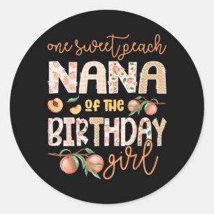 Pegatina Redonda Nana de la cumpleañera One Sweet Peach 1st