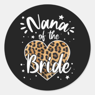 Pegatina Redonda Nana De La Novia A La Que Me Encantaba Su Primer L