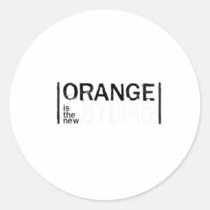 Pegatina Redonda Naranja anti-trump nuevo y estúpido