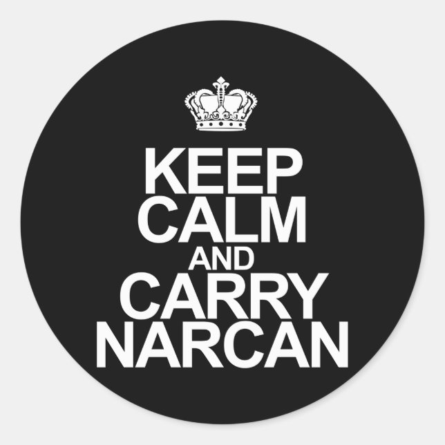 Pegatina Redonda Narcan Mantiene La Calma Y Lleva Narcan (Anverso)