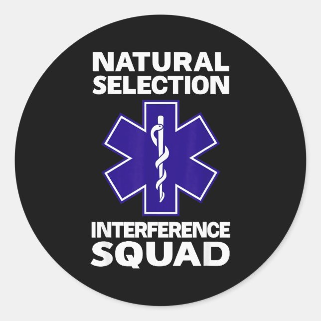 Pegatina Redonda Natural Selection Interference Squad Paramedic Fun (Anverso)