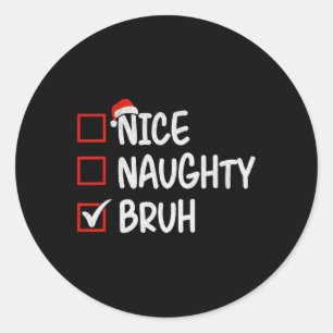 Pegatina Redonda Naughty Bruh Navidades divertidos 1