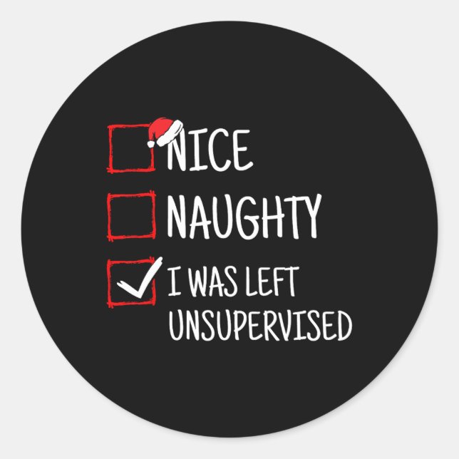 Pegatina Redonda Naughty Dejó Navidades Graciosos Sin Supervisión (Anverso)