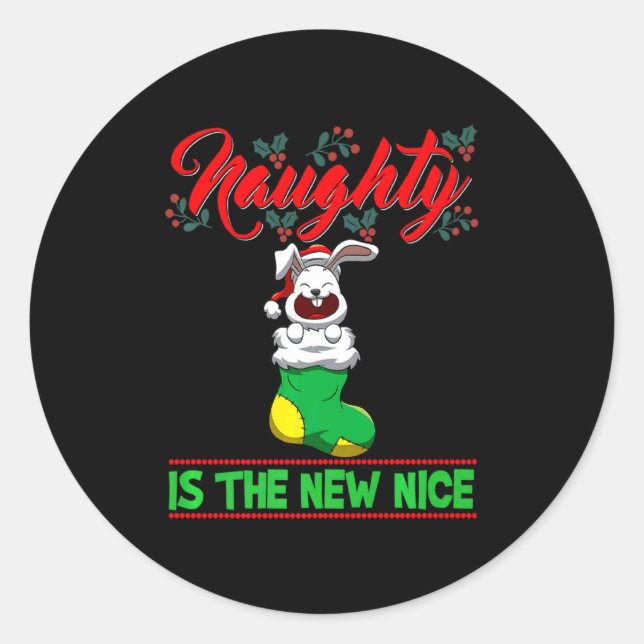 Pegatina Redonda Naughty Is The New Nice Christmas Santa Xmas Premi (Anverso)