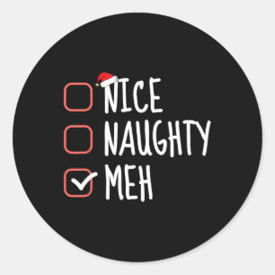Pegatina Redonda Naughty Meh Funny Santa Claus List Navidades