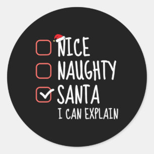 Pegatina Redonda Naughty Santa I puede explicar la lista de Navidad