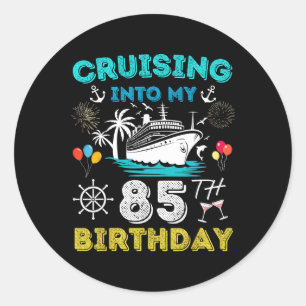 Pegatina Redonda Navegando hacia mi cumpleaños 85 Crucero 85 años