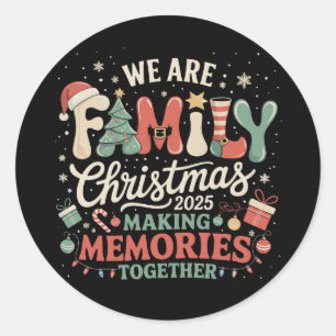 Pegatina Redonda Navidad de familia hacemos recuerdos juntos