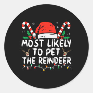 Pegatina Redonda Navidad Divertida Más Probable Que Acaricie Al Ren