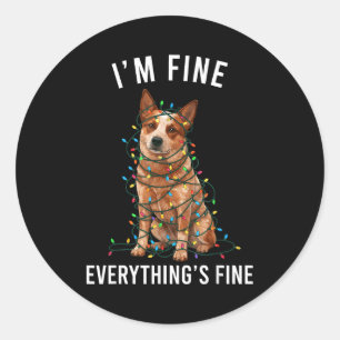 Pegatina Redonda Navidad Red Heeler Estoy Bien Todo Está Bien 