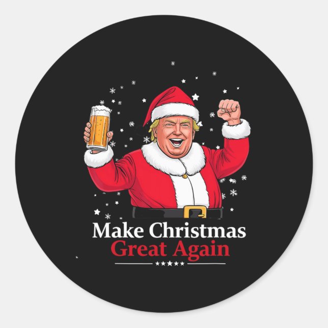 Pegatina Redonda Navidades 2024 Funny Trump & amp; Cerveza hace Nav (Anverso)