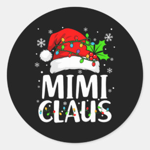 Pegatina Redonda Navidades de Mimi Claus Shirt iluminan Mamáes fami