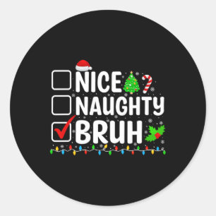 Pegatina Redonda Navidades de Niza y Bruh iluminan a los hombres de