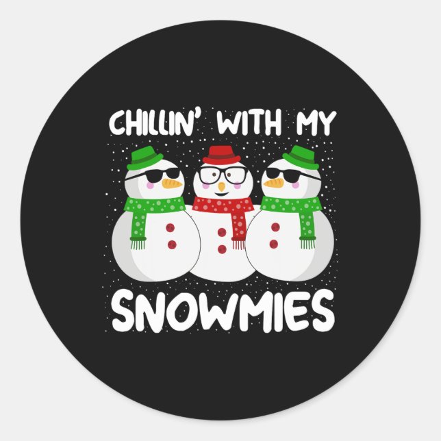 Pegatina Redonda Navidades De Snowman Chillin Con Mis Nieves Feo Gi (Anverso)