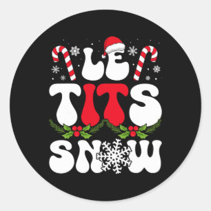 Pegatina Redonda Navidades divertidos ahora dejan que nieve, Gorra