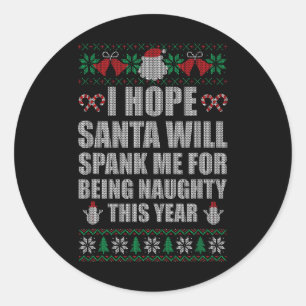 Pegatina Redonda Navidades Santa Spank Naughty Navidades feos sudan