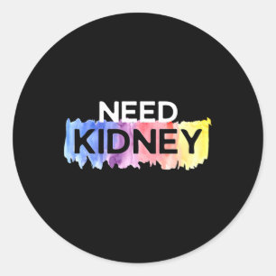 Pegatina Redonda Necesidad de trasplante de riñón