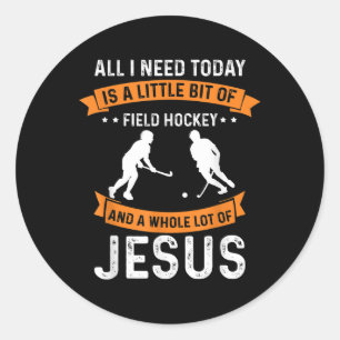 Pegatina Redonda Necesita Hockey Sobre Césped Y Amor De Dios Cristi