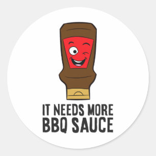 Pegatina Redonda Necesita Más Salsa De Salsa Bbq Graciosa De Bebec