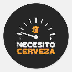 Pegatina Redonda Necesito Cerveza Funny Español Cinco De Mamáes
