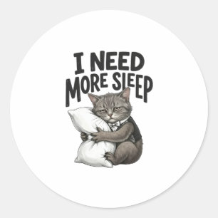 Pegatina Redonda Necesito más sueño - Gato somnoliento