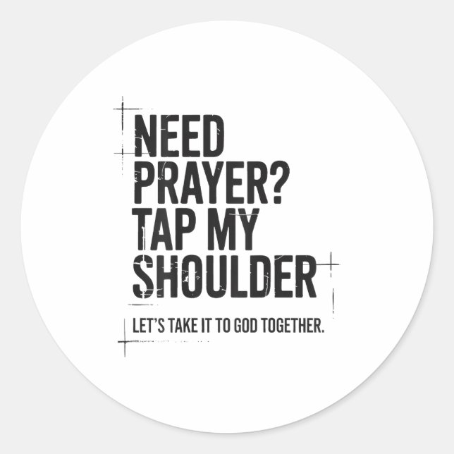 Pegatina Redonda Need Prayer Tap My Shoulder Bible Verse Christian  (Anverso)