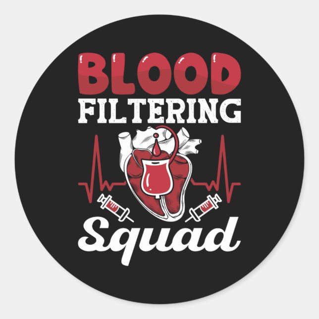Pegatina Redonda Nefrología del Escuadrón de Filtrado de Sangre de  (Anverso)