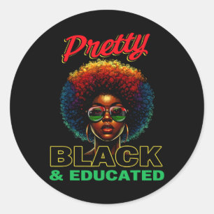 Pegatina Redonda Negra Hermosa Y Educada Soy La Fuerte Africana