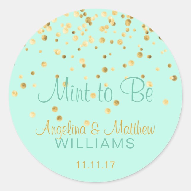 Pegatina Redonda Neo Mint to Be Mint Gold Confetti Boda (Anverso)