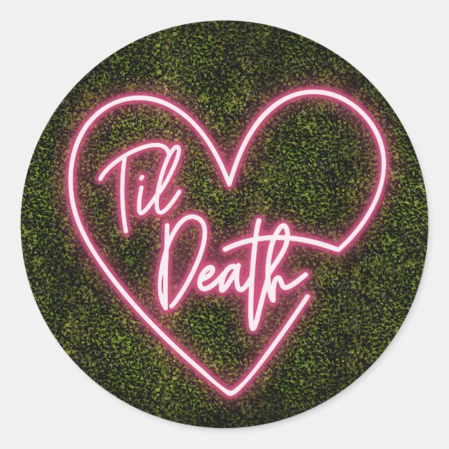 Pegatina Redonda Neon Boxwood Til Death Boda (Anverso)