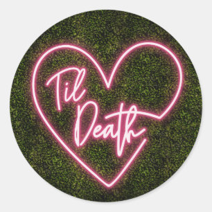 Pegatina Redonda Neon Boxwood Til Death Boda