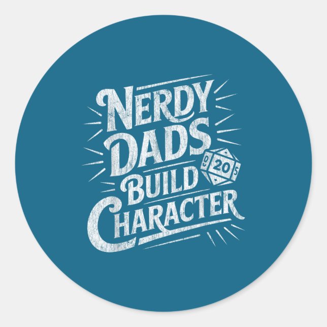Pegatina Redonda Nerdy Dads Build Character Father Humor  (Anverso)